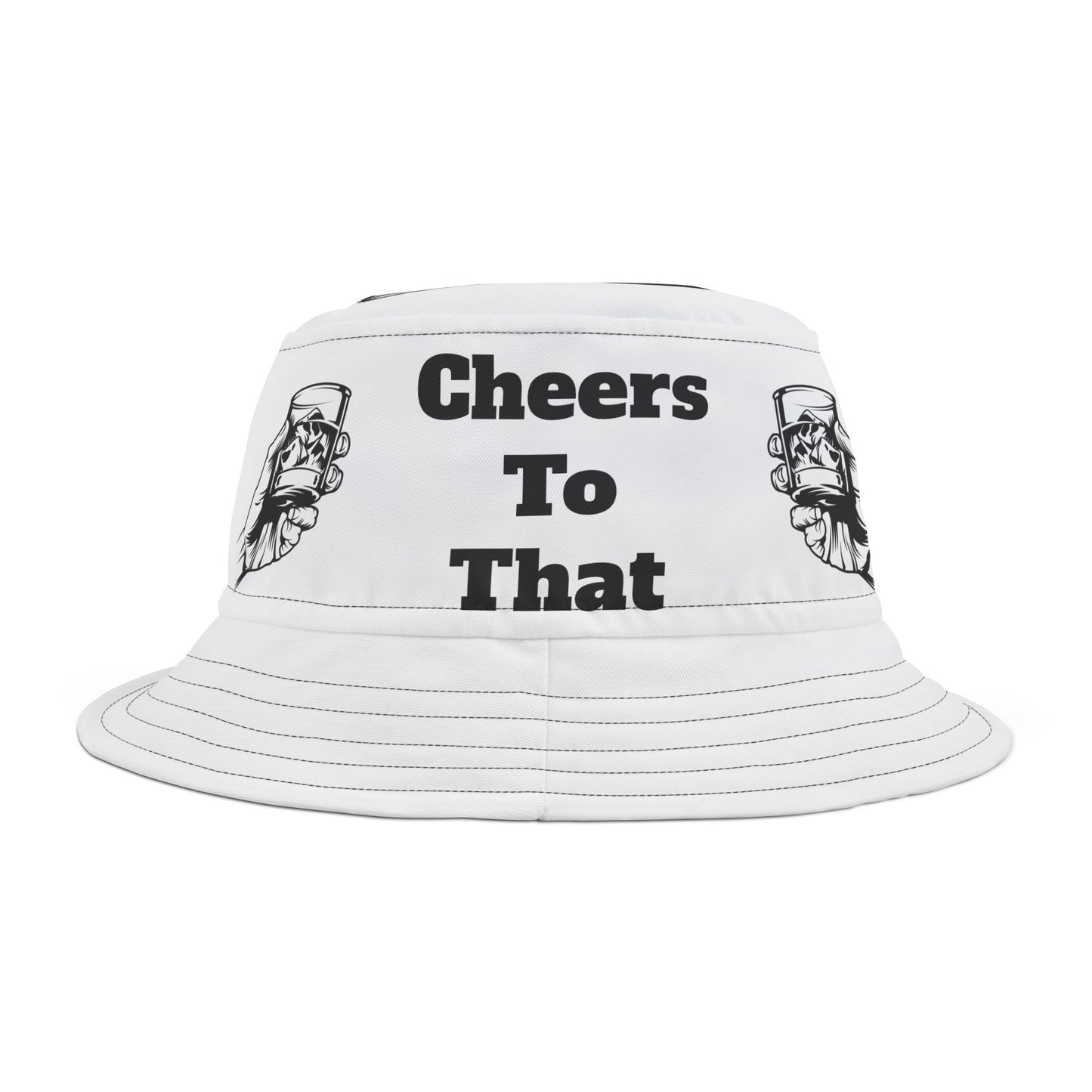 Cheers to That, Hat