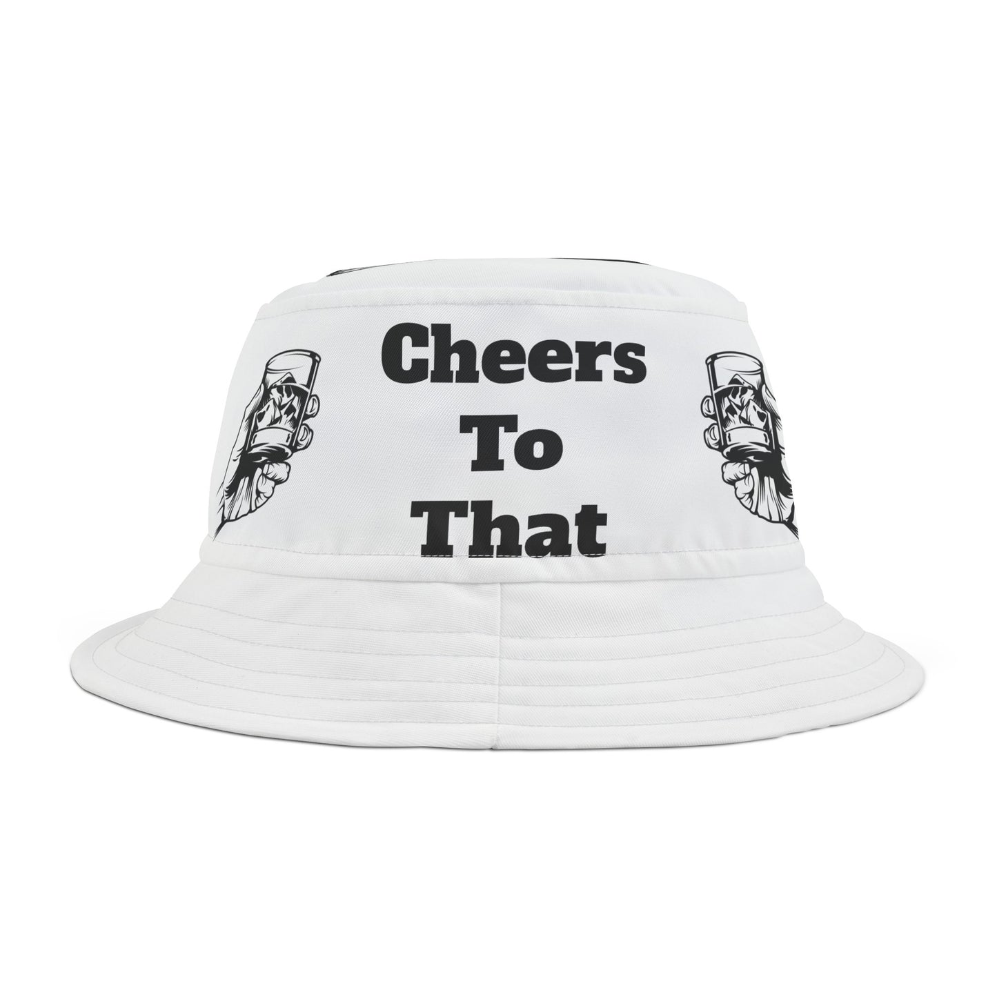 Cheers to That, Hat